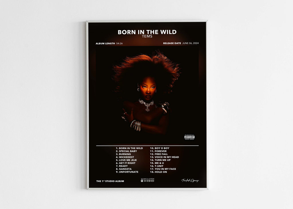 Affiche de l'album Born in the Wild par Tems, sortie 06 juin 2024, fait en France, livraison gratuite 48h