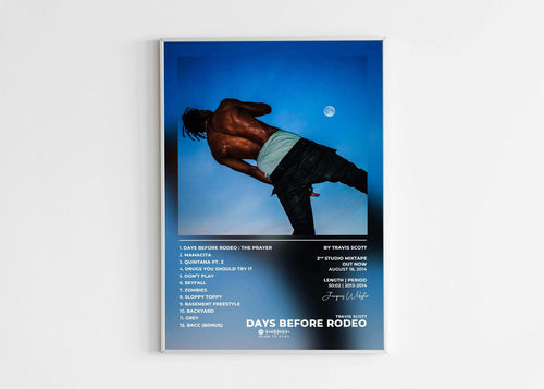 Poster Days Before Rodeo par Travis Scott, fait en France, livraison gratuite en 48h
