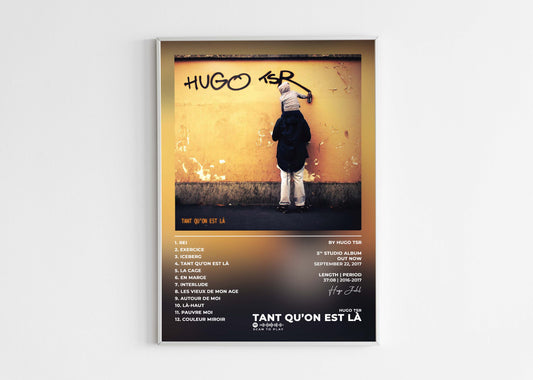 Tant Qu'on Est Là Hugo TSR Poster