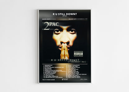 Poster R U Still Down? 2Pac