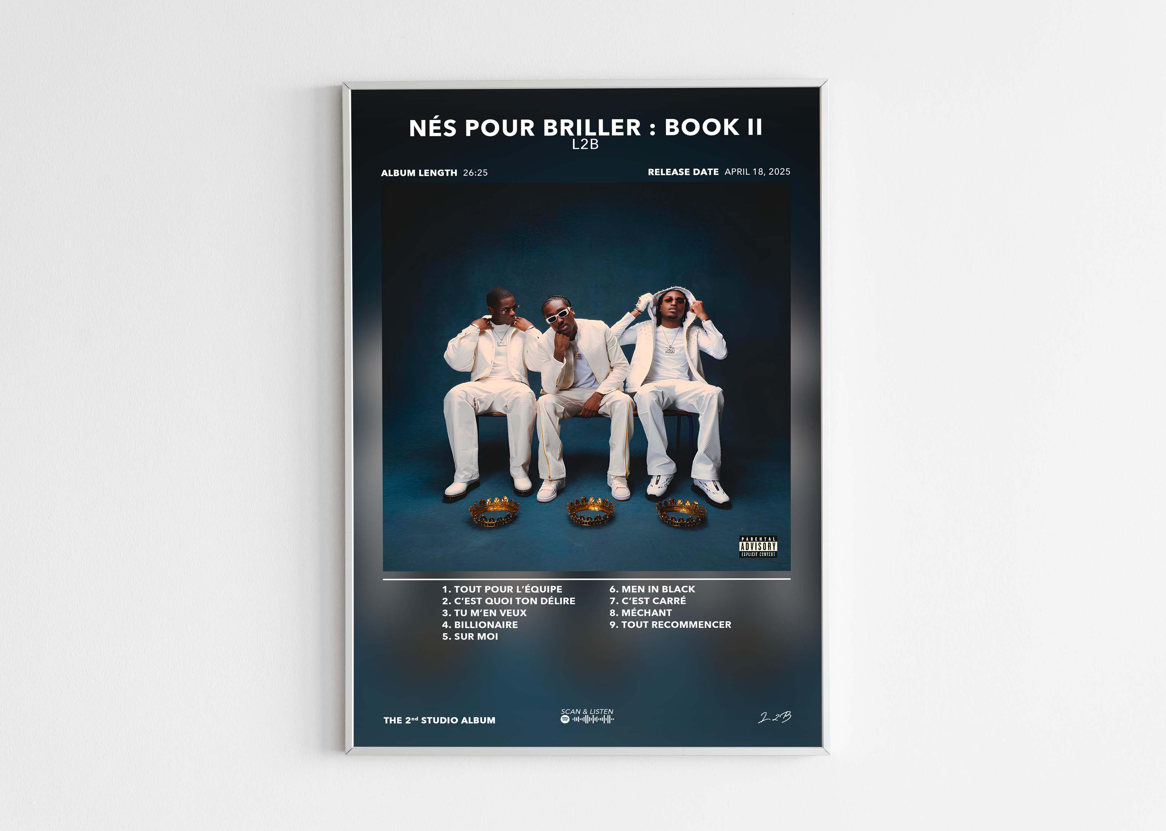 Affiche album Nés Pour Briller Book II avec trois hommes en blanc et trois couronnes, fait en France, livraison gratuite 48h
