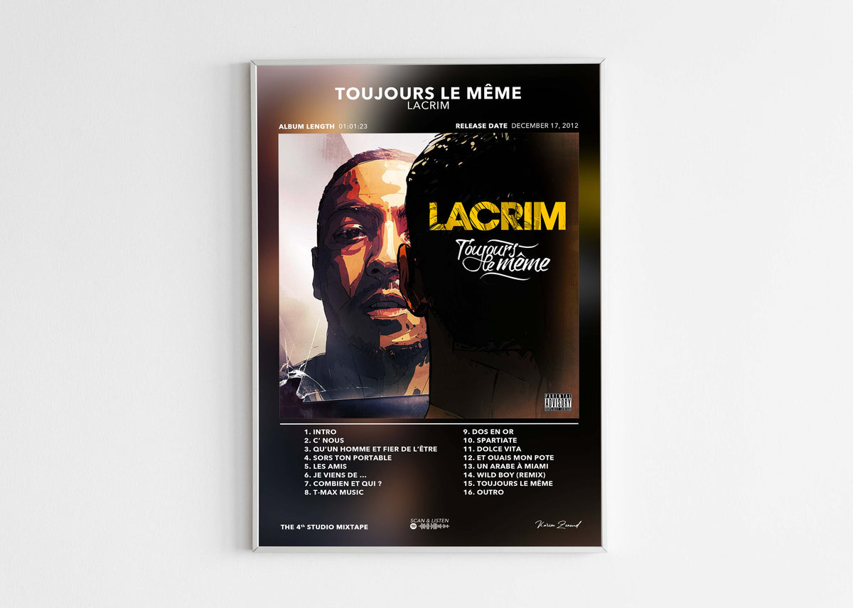 Poster Toujours Le Même Lacrim
