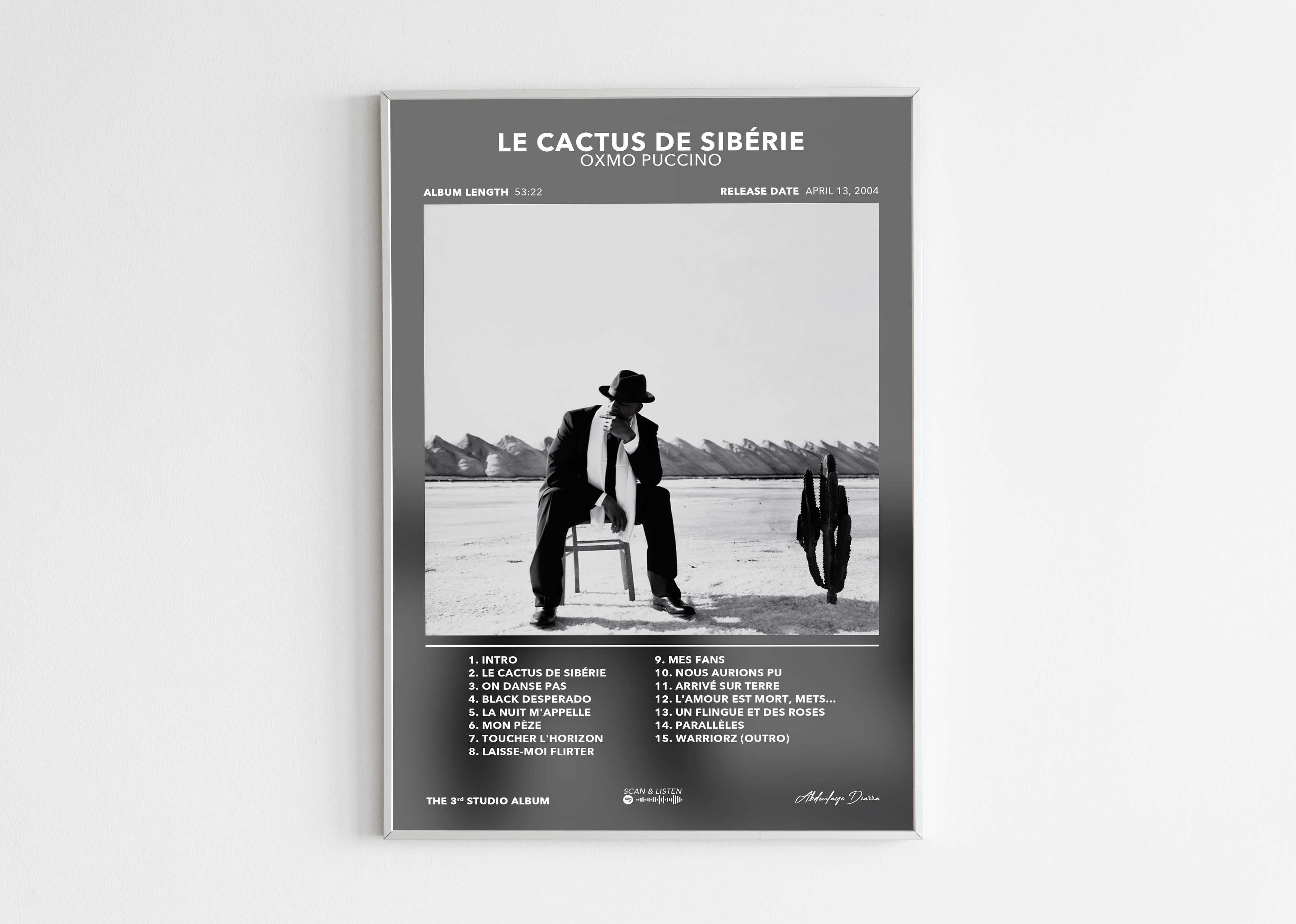 Poster Le Cactus De Sibérie Oxmo Puccino