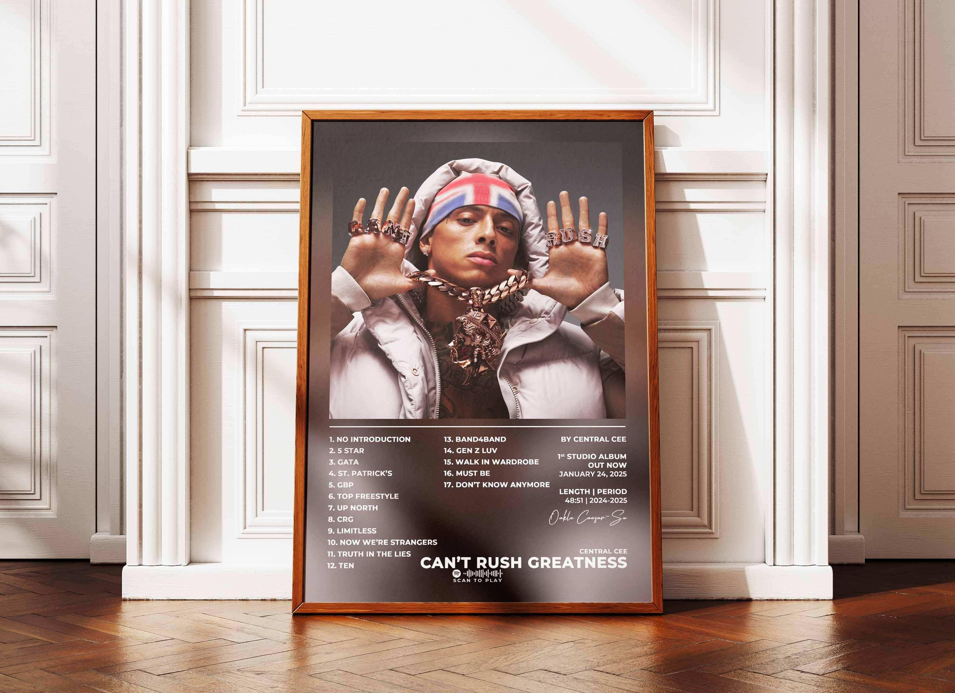 Can't Rush Greatness Central Cee Poster - Backyard