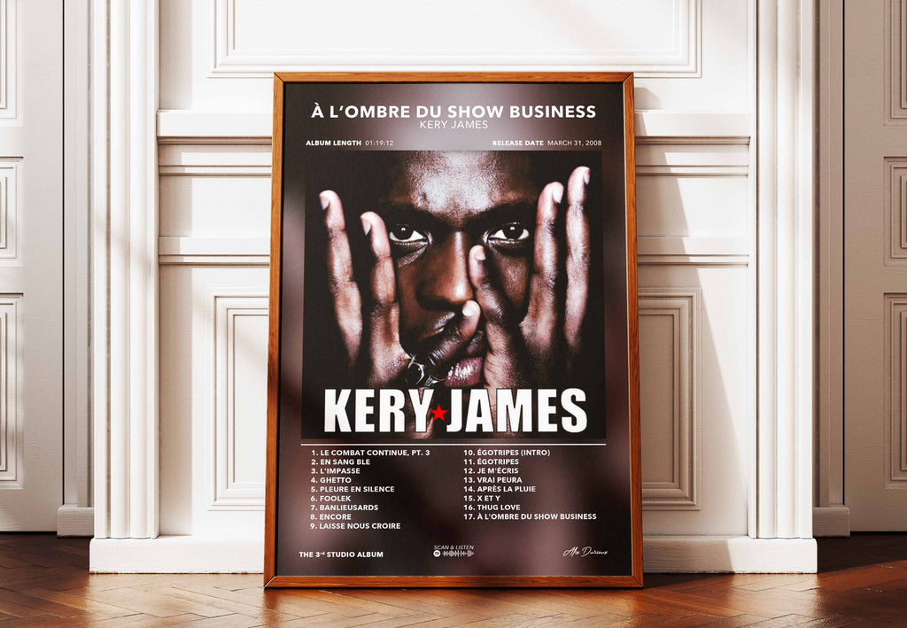 Poster À L'Ombre Du Show Business Kery James