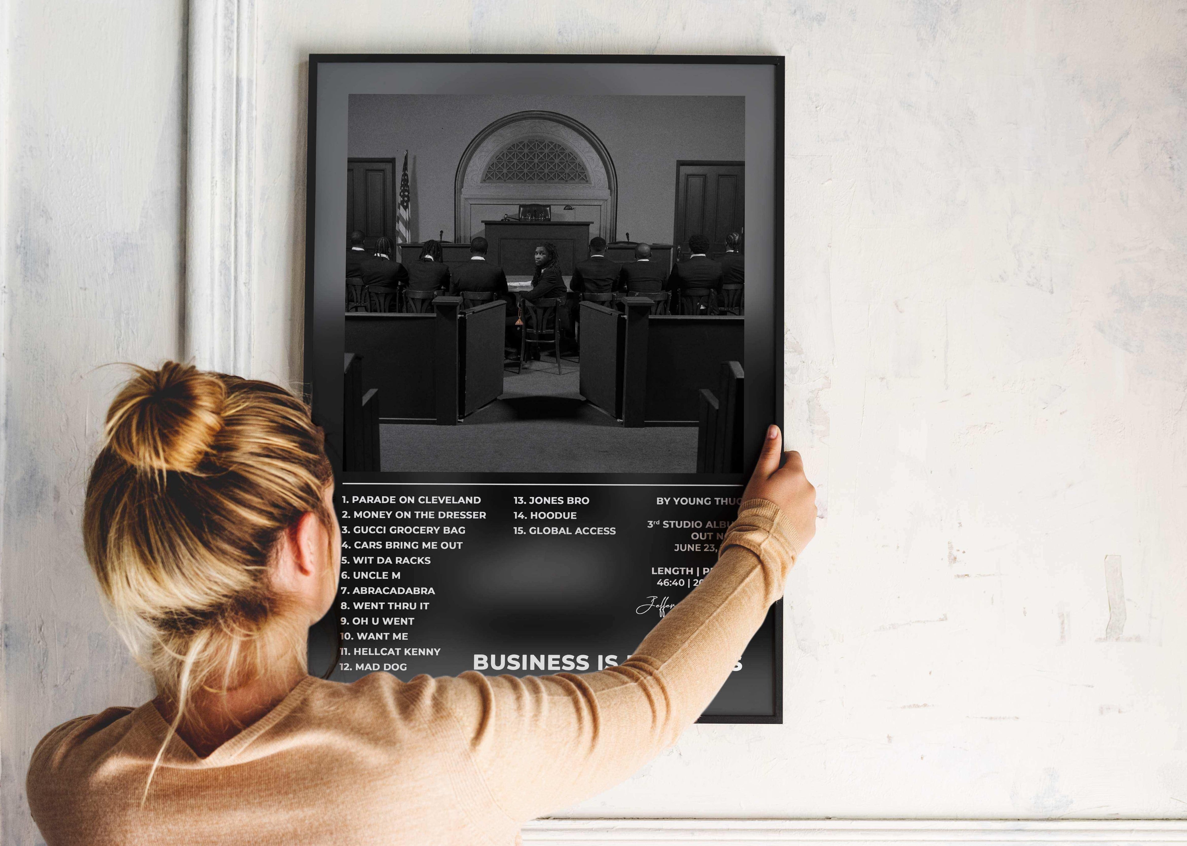 Business Is Business Young Thug Poster - Backyard