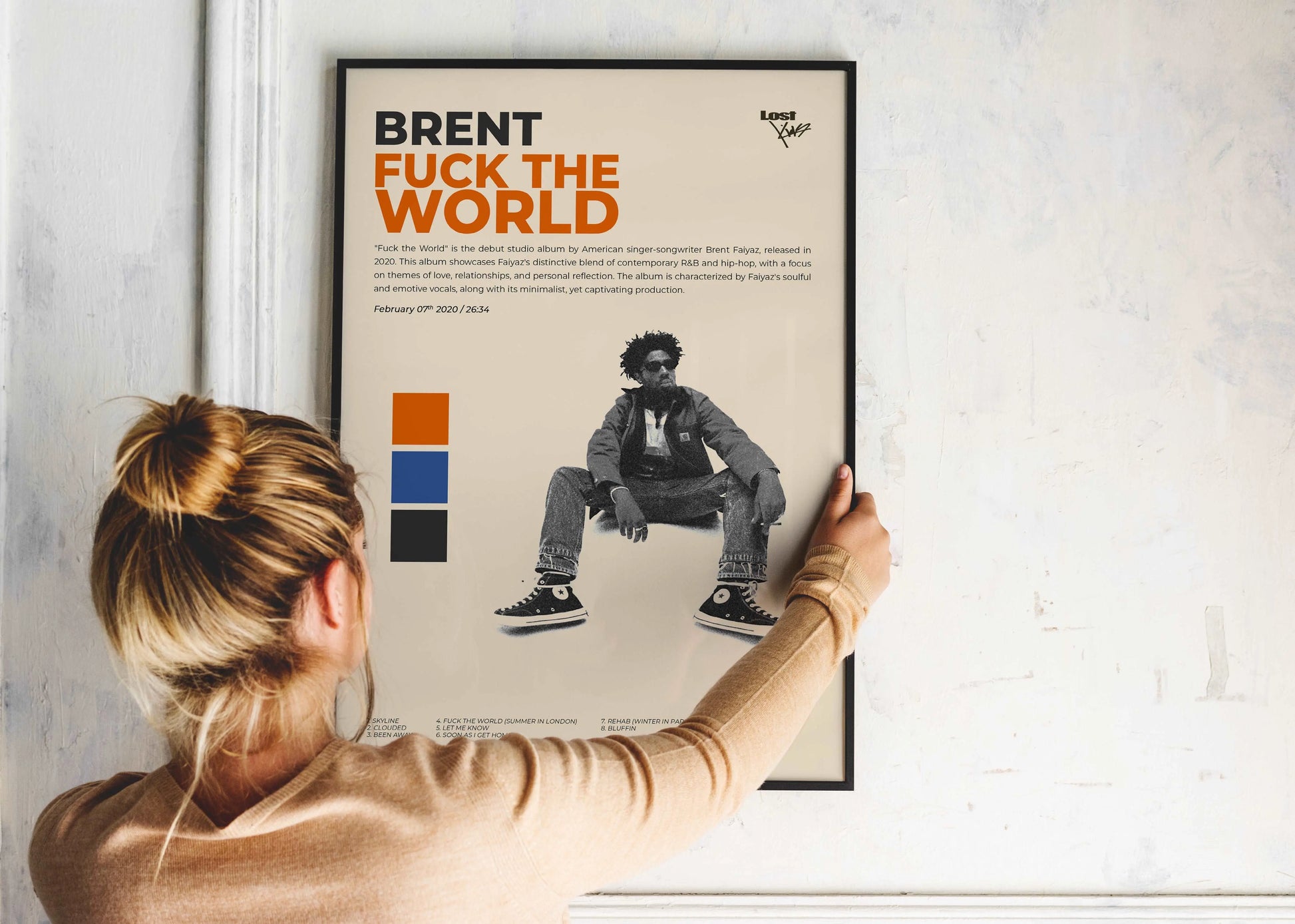 F**k The World Brent Faiyaz Poster