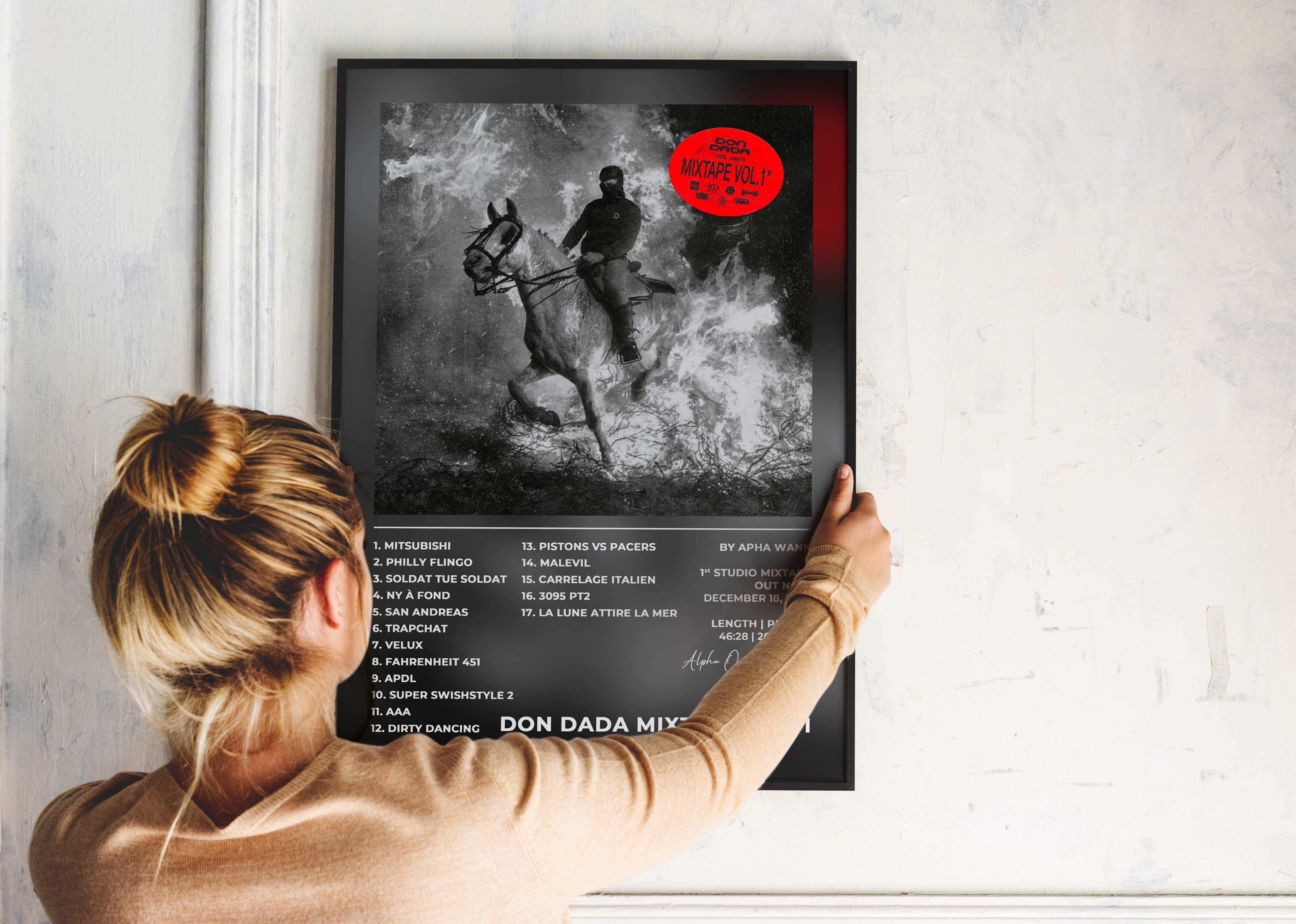 Affiche musicale Don Dada Mixtape Vol.1, femme l'accroche au mur, fait en France, livraison gratuite 48h, cadeau idéal Noël.