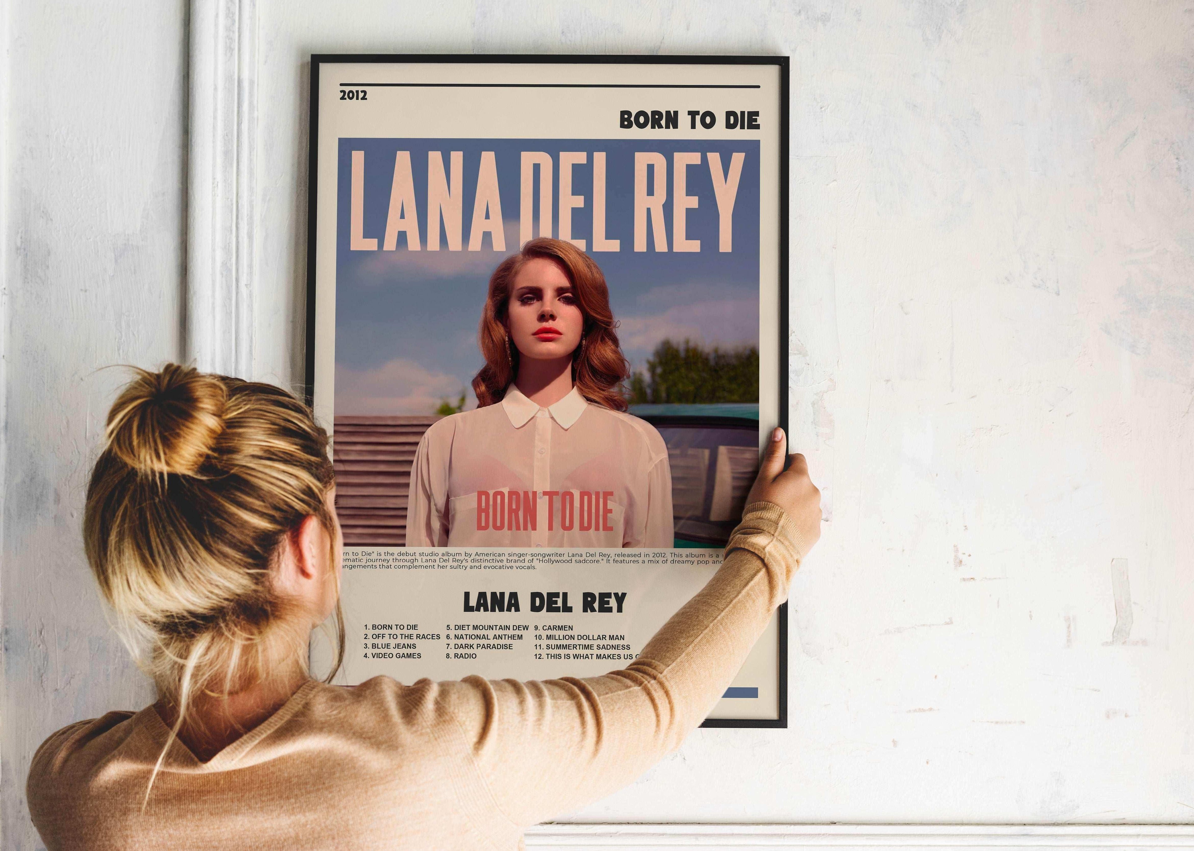Born To Die Lana Del Rey Poster - Backyard
