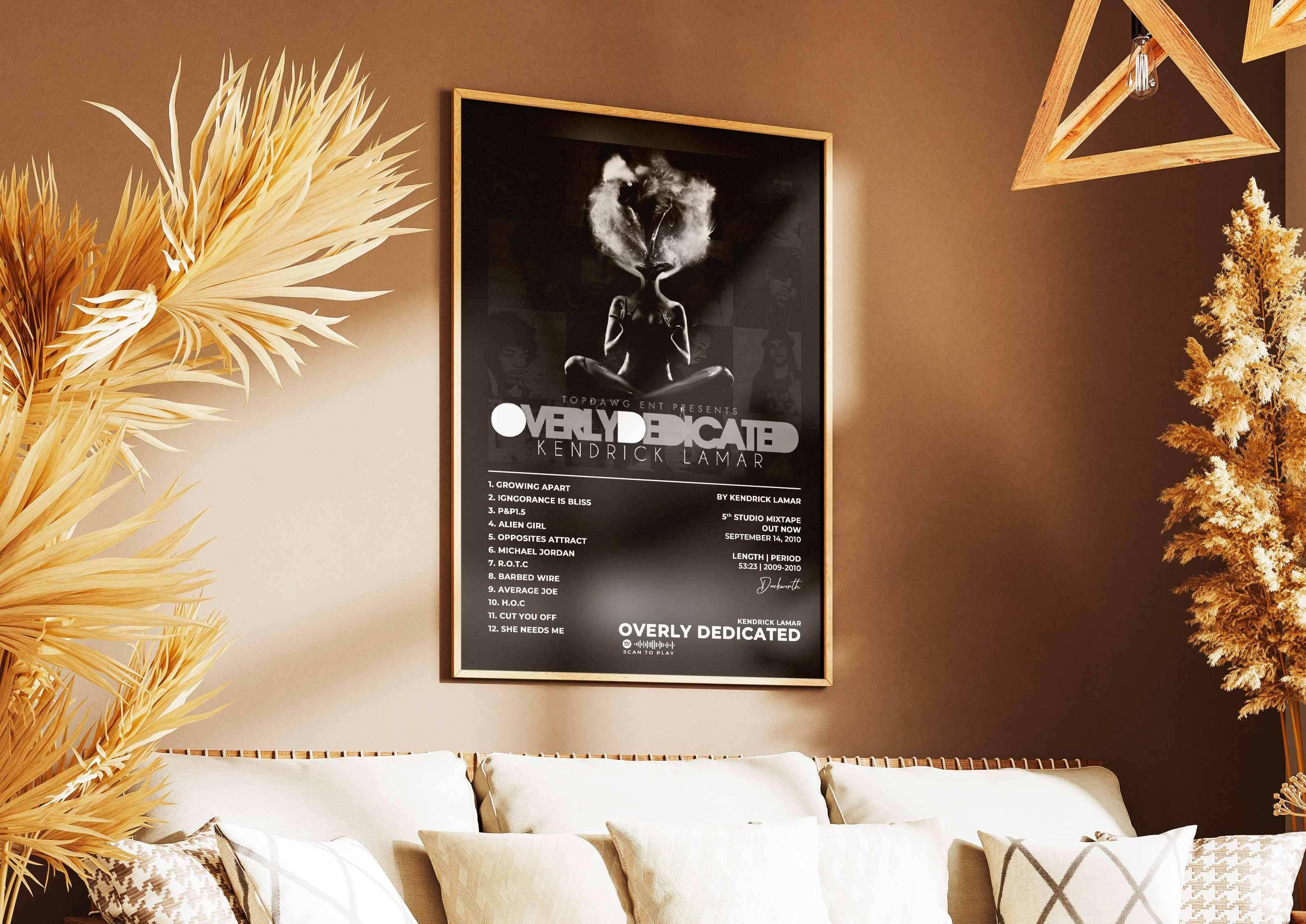Overly Dedicated Kendrick Lamar Poster - Backyard