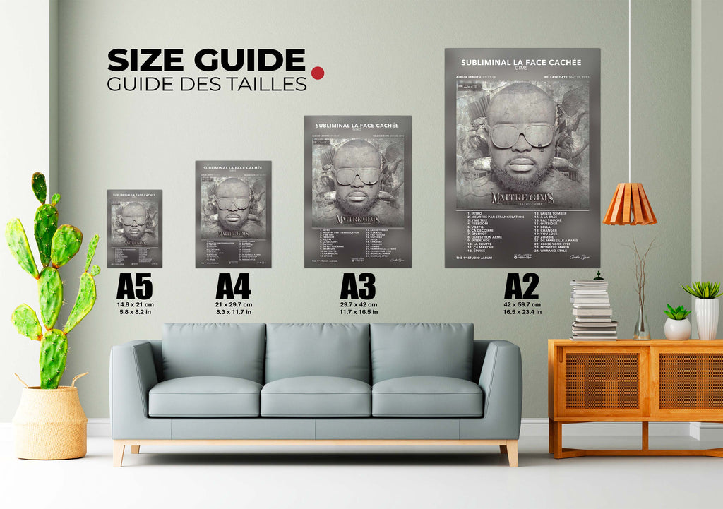 Guide des tailles posters subliminal La Face Cachée de Maître Gims, fait en France, livraison gratuite en 48h