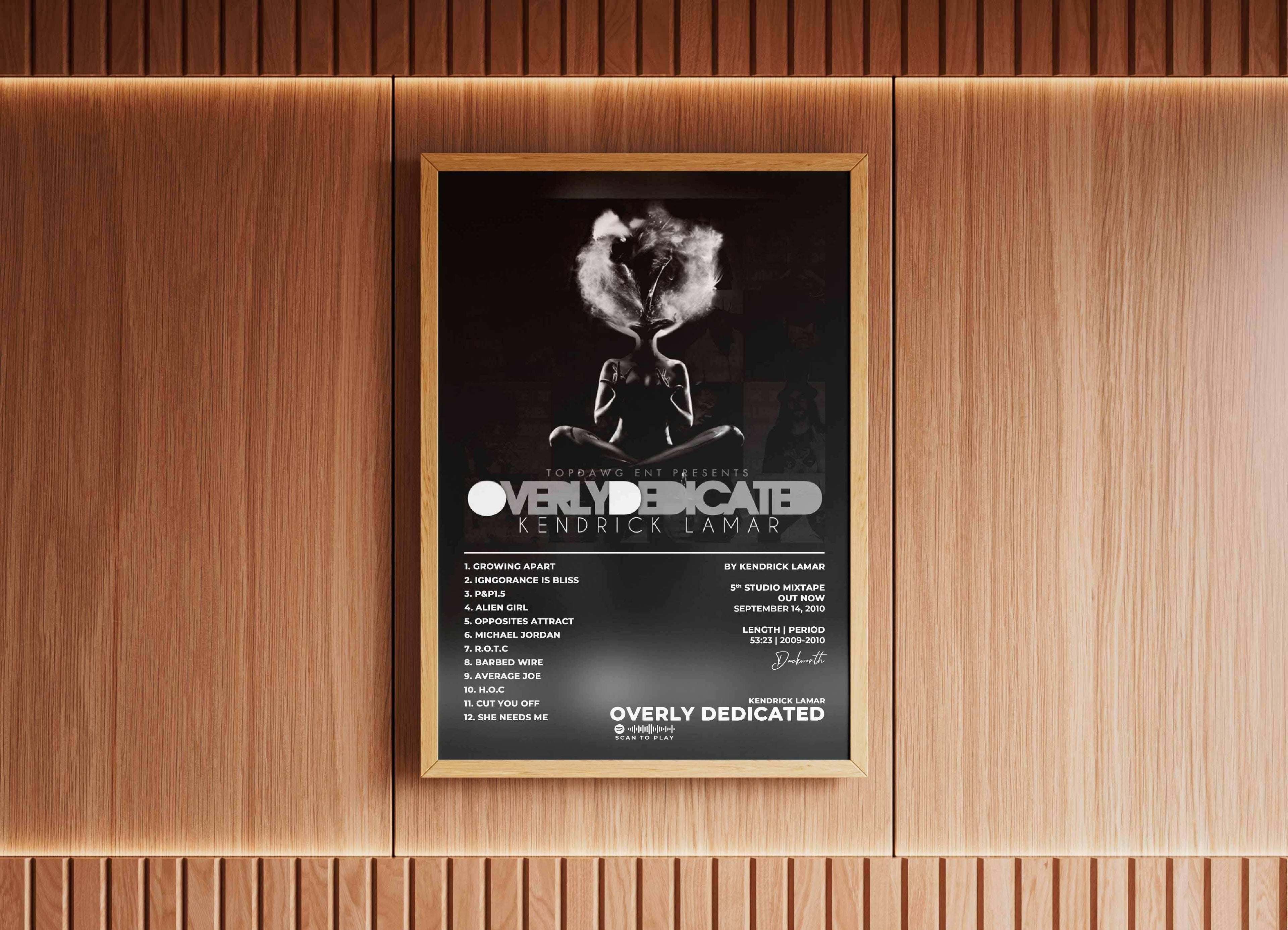 Overly Dedicated Kendrick Lamar Poster - Backyard
