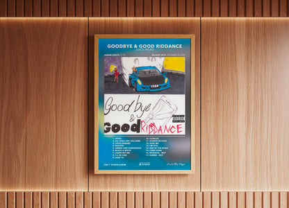 Poster Goodbye And Good Riddance Juice Wrld