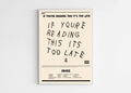 If You're Reading This t's Too Late Drake Poster - Backyard