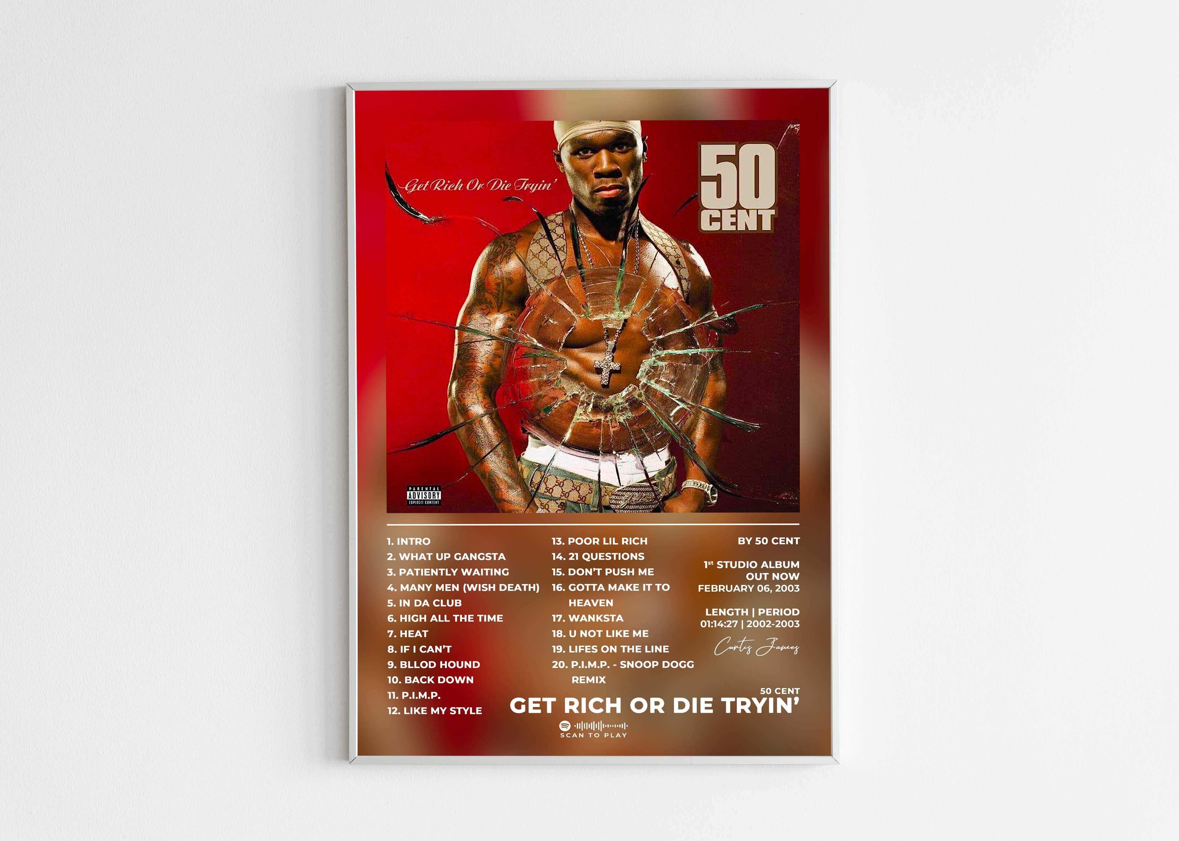 Affiche album 50 Cent Get Rich or Die Tryin’ en cadre, fait en France, livraison gratuite 48h, idée cadeau Noël