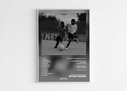 Riyad Sadio Freeze Corleone & Ashe 22 Poster Backyard