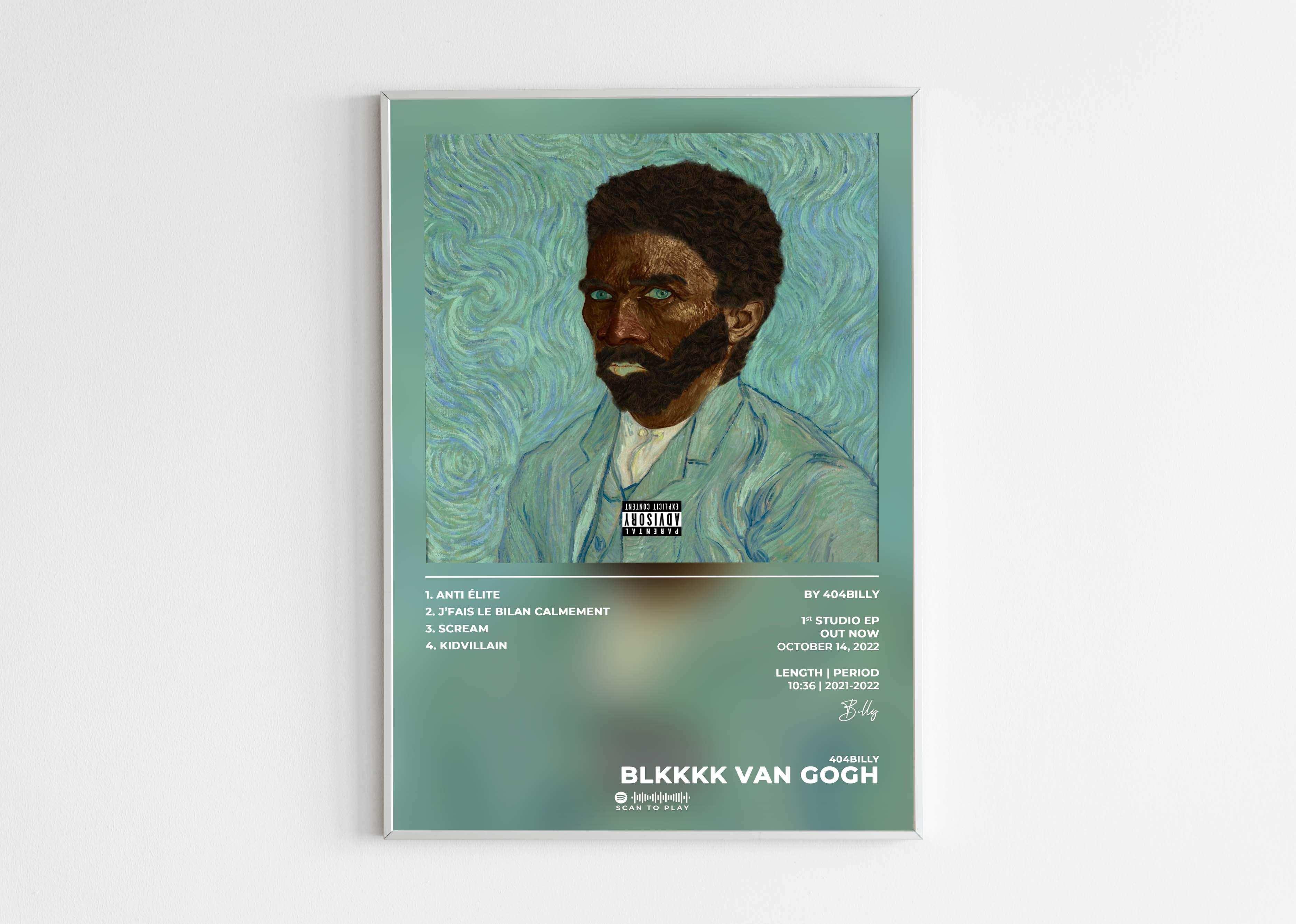 Affiche album BLKKKK VAN GOGH 404Billy, portrait artistique, fait en France, livraison gratuite 48h, cadeau idéal pour Noël.