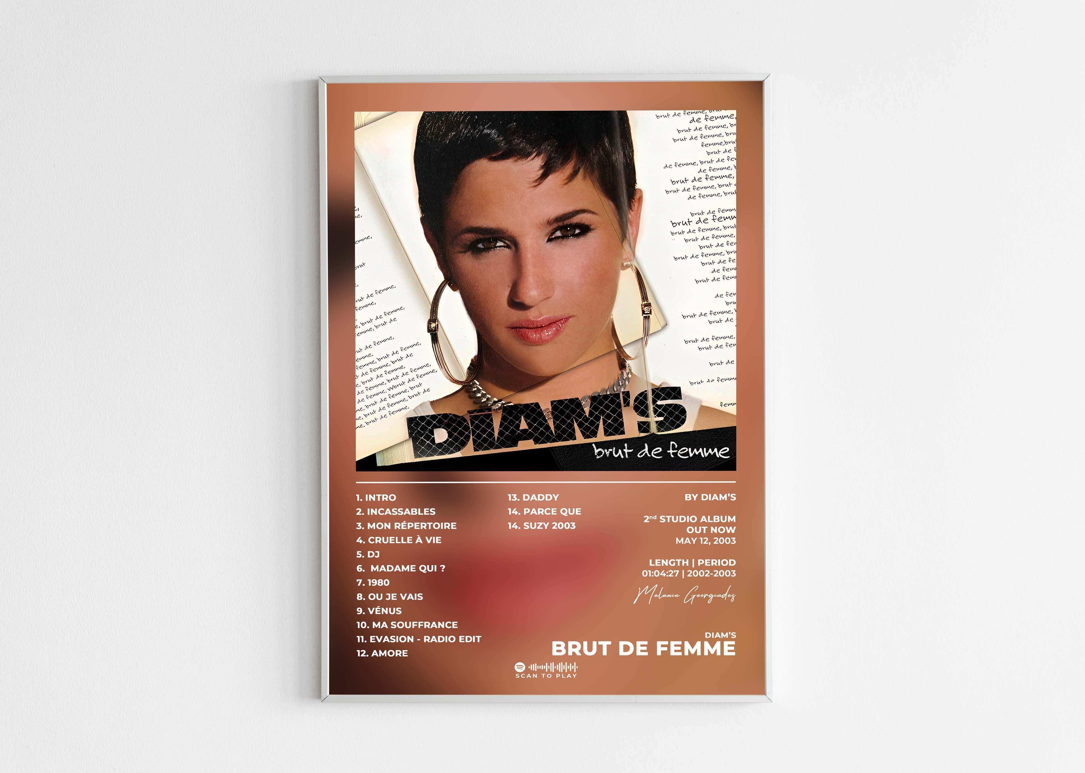 Brut De Femme Diam's Poster - Backyard