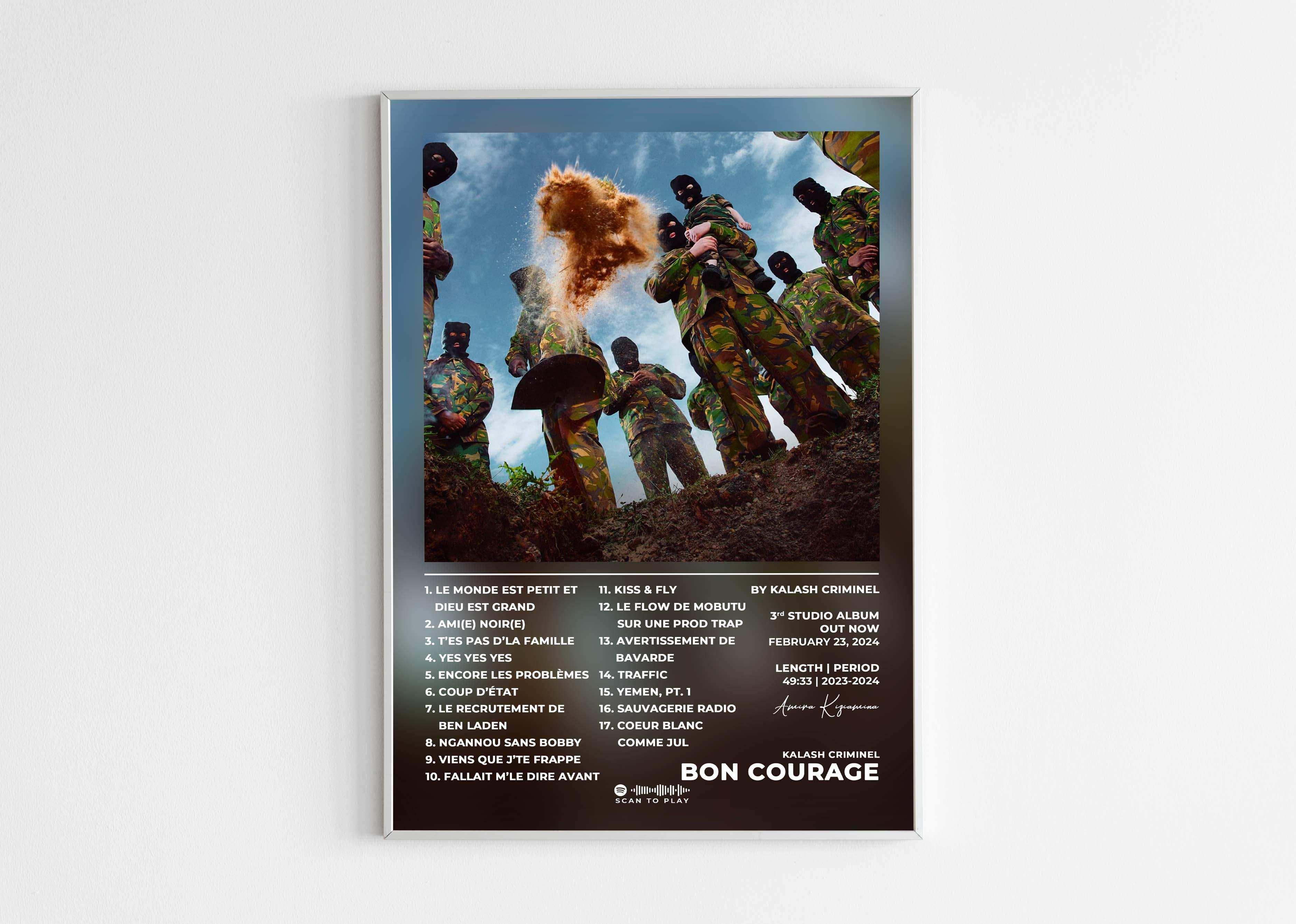 Bon Courage Kalash Criminel Poster - Backyard