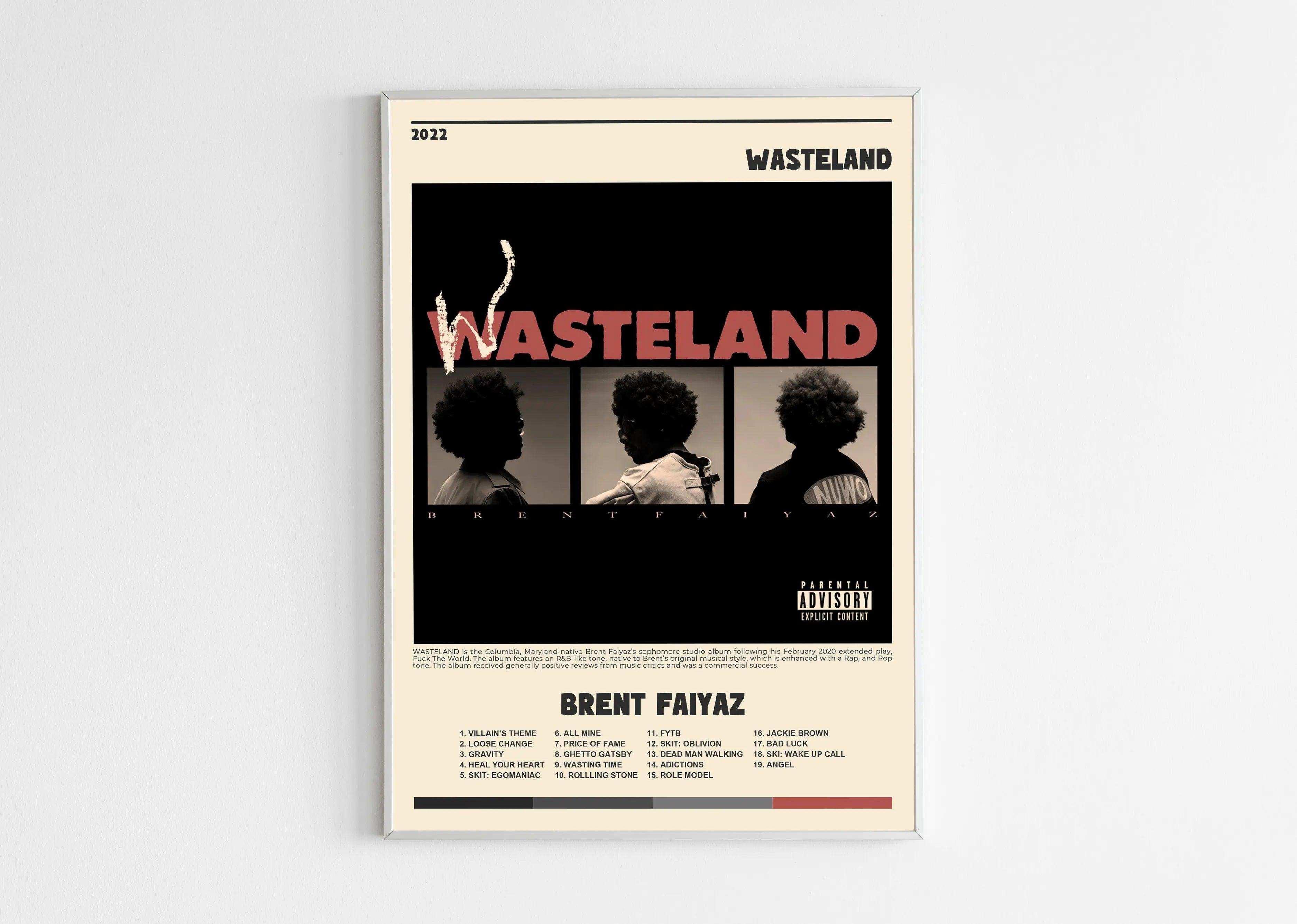 Affiche album Wasteland Brent Faiyaz, fait en France, livraison 48h gratuite, cadeau Noël idéal