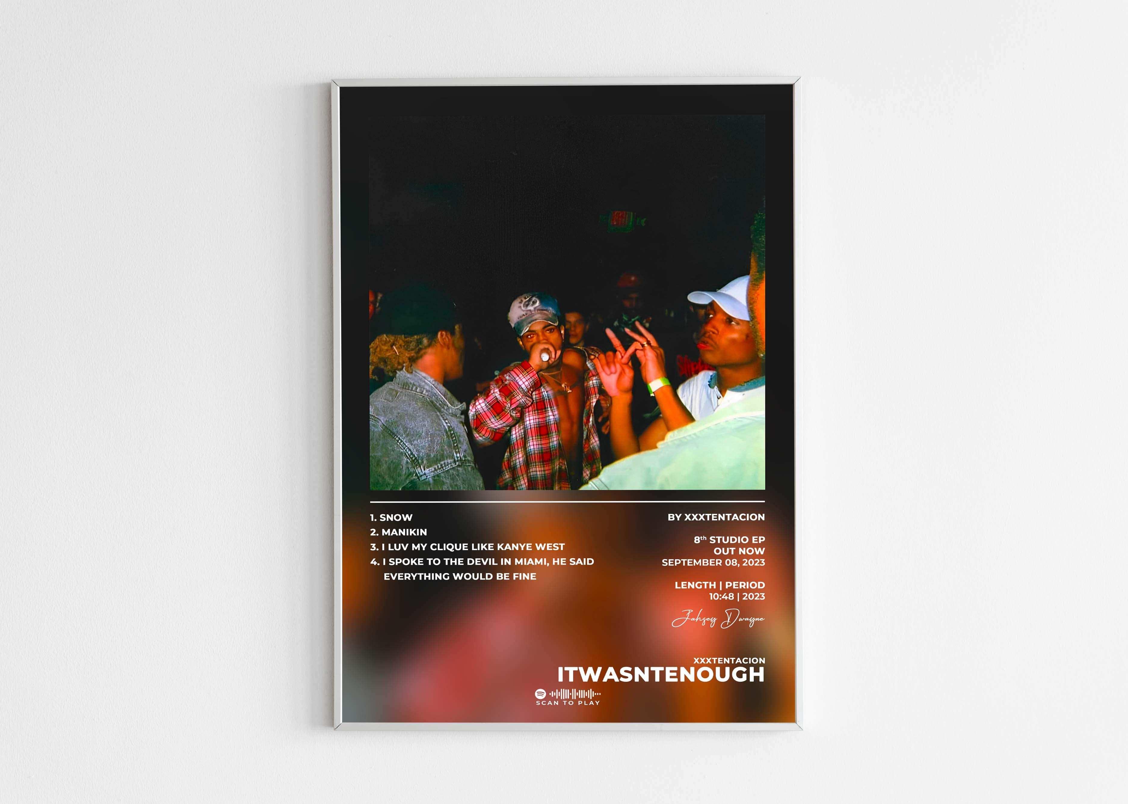 Itwasntenough Xxxtentacion Poster - Backyard