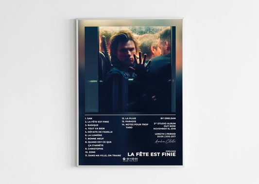 La Fete Est Finie Orelsan Poster Backyard